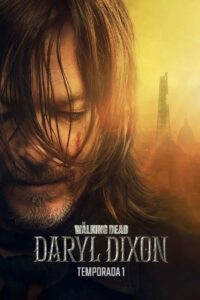 The Walking Dead: Daryl Dixon: Temporada 1