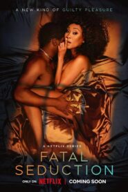 Seducción fatal: Temporada 2