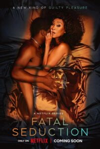 Seducción fatal: Temporada 2